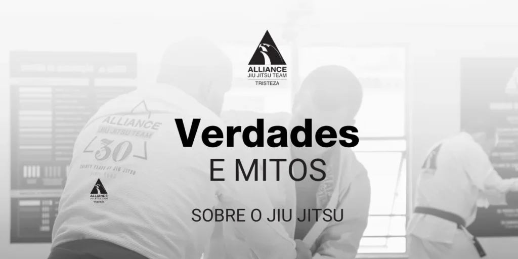 Verdades e mitos sobre o jiu-jitsu